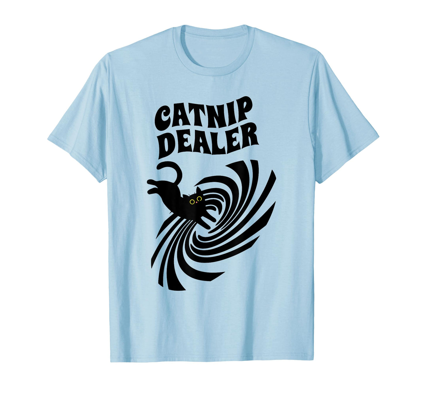 CATNIP DEALER funny design T-Shirt