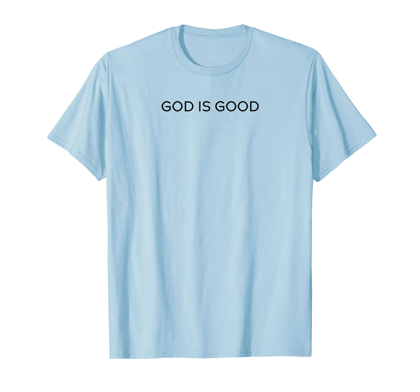 God is good Trendy Christian Saying Minimal T-Shirt