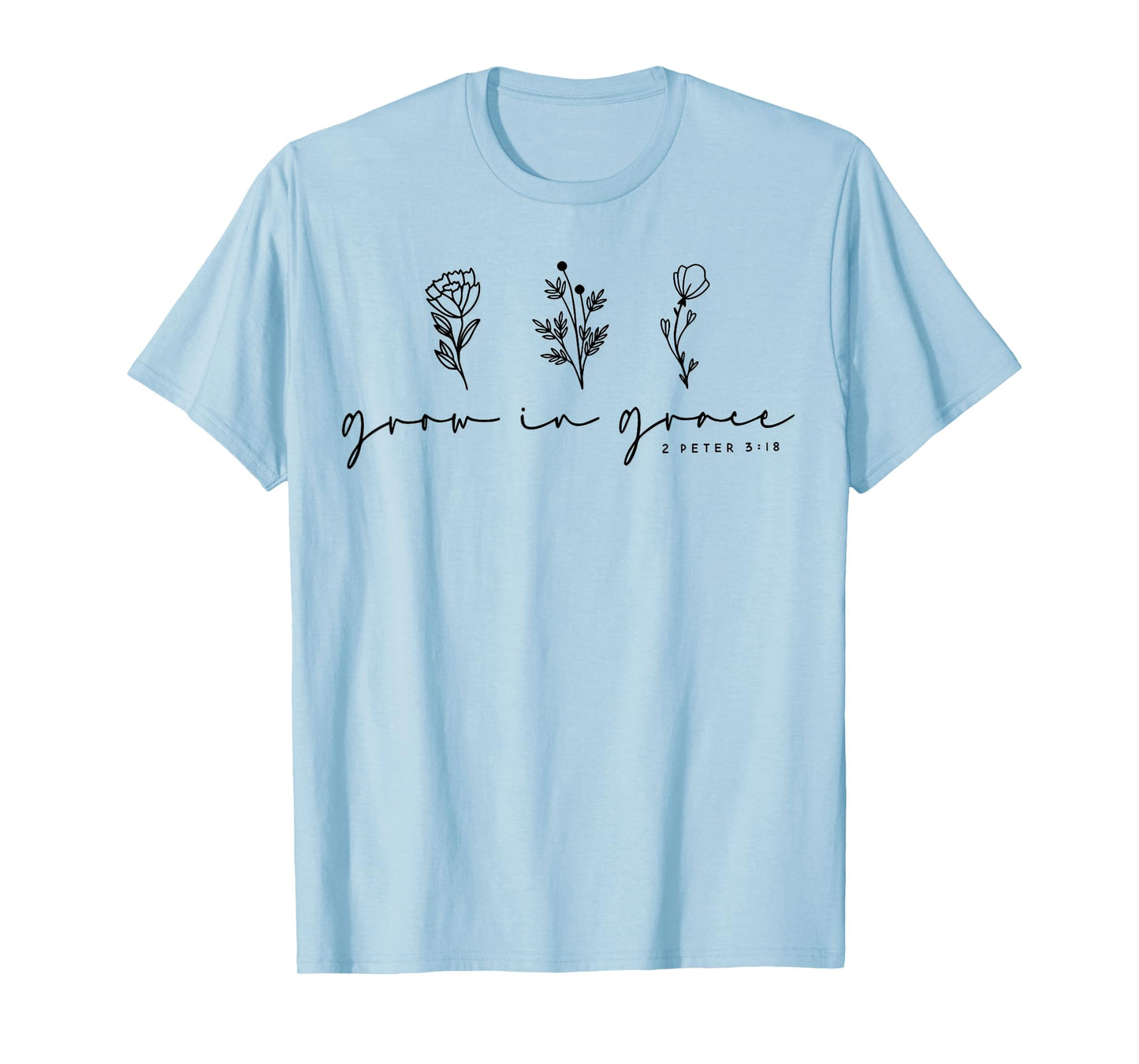 Grow In Grace Christian Wildflowers T-Shirt