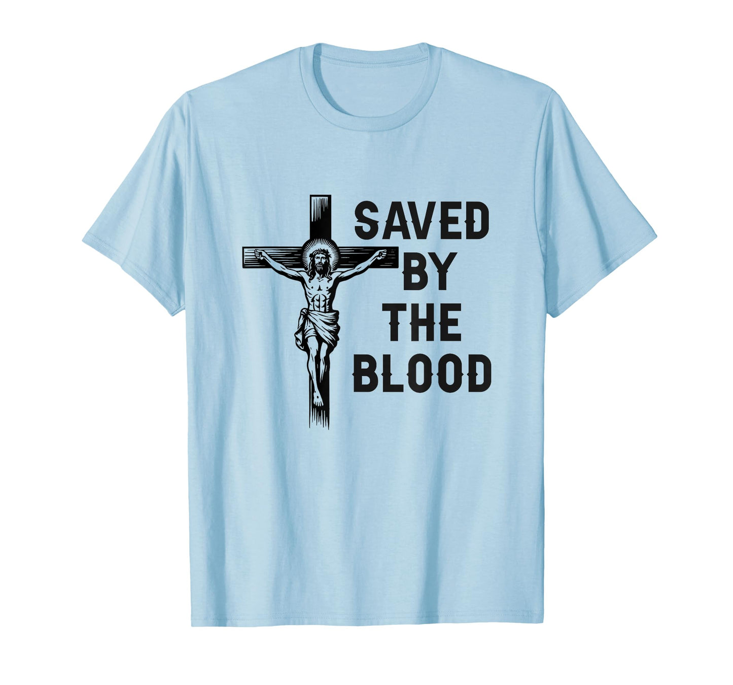 Saved by The Blood of Jesus-Christian Faith Bible T-Shirt