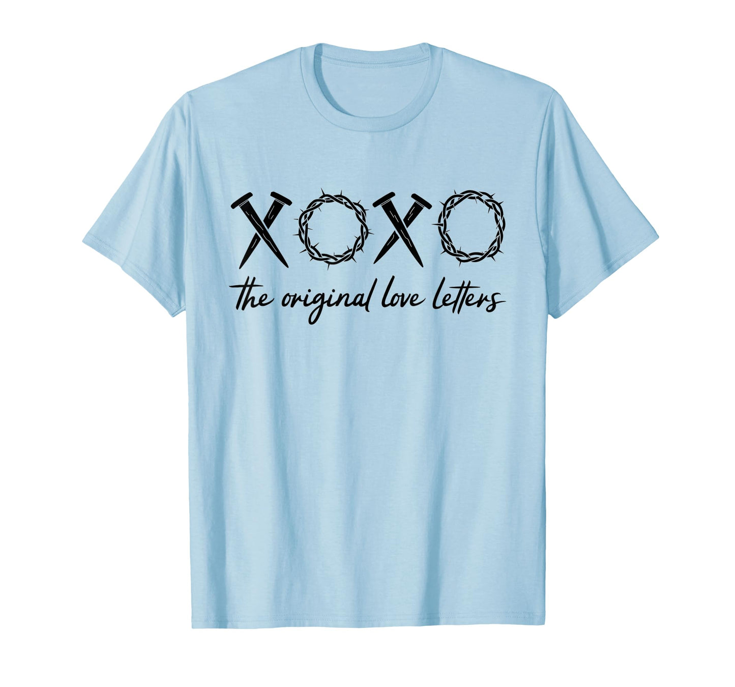 XoXo The Original Love Letters Jesus Christian Men Women T-Shirt