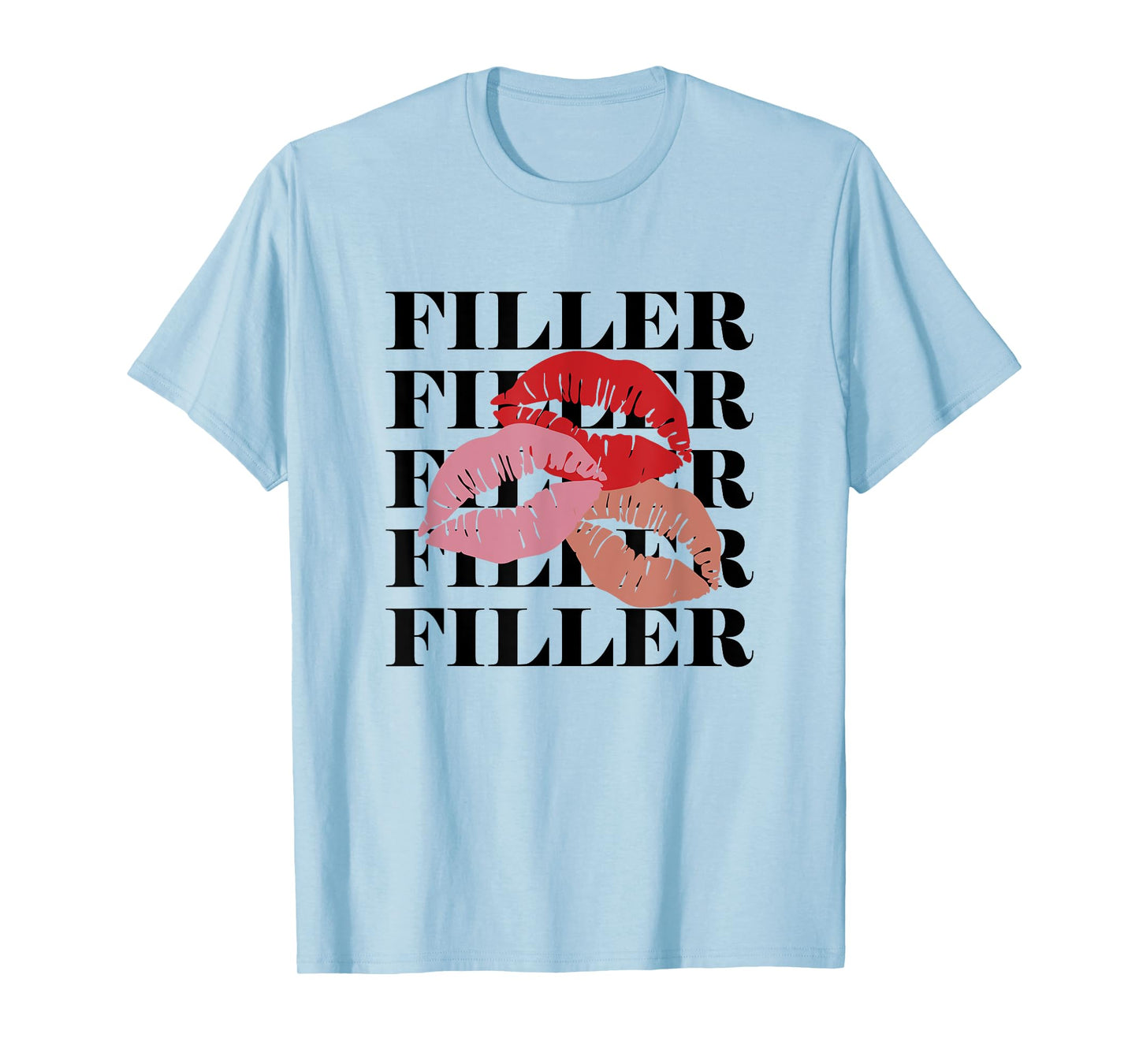Filler Lips Injection Nurse Aesthetic Injector T-Shirt