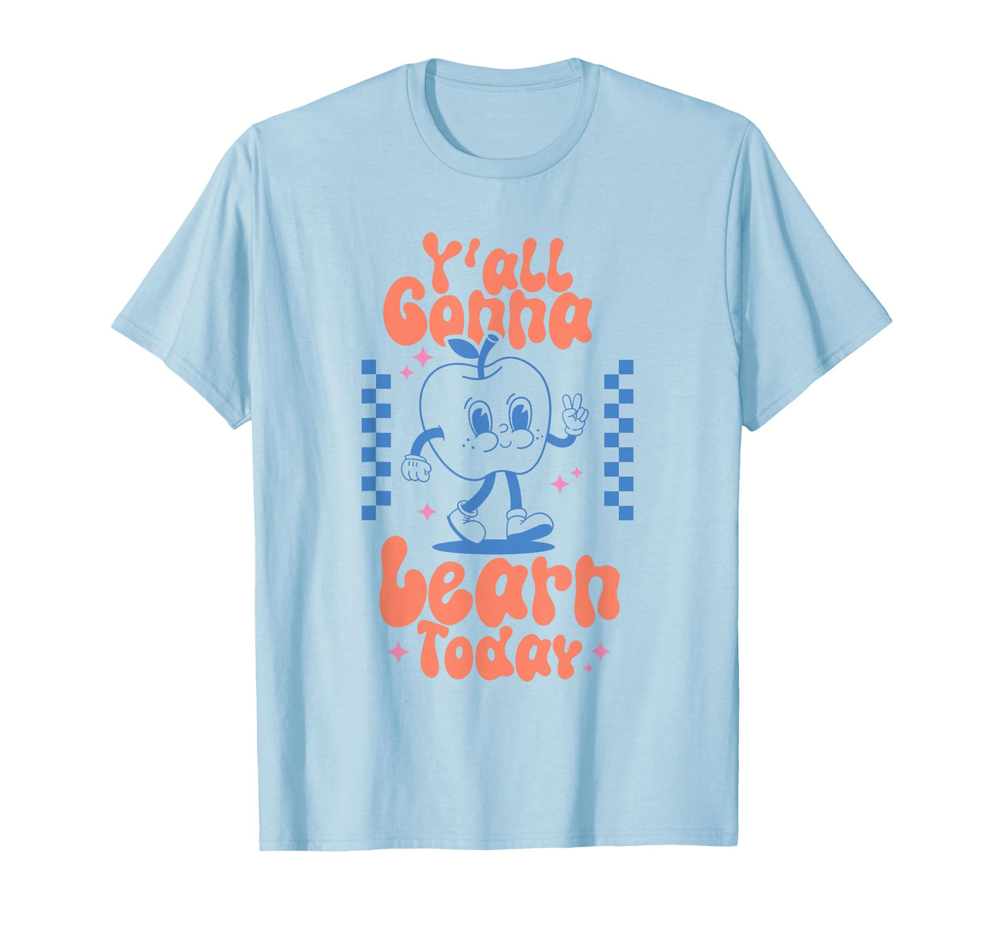 Y'all Gonna Learn Today Checkered Retro Apple Teacher Women T-Shirt