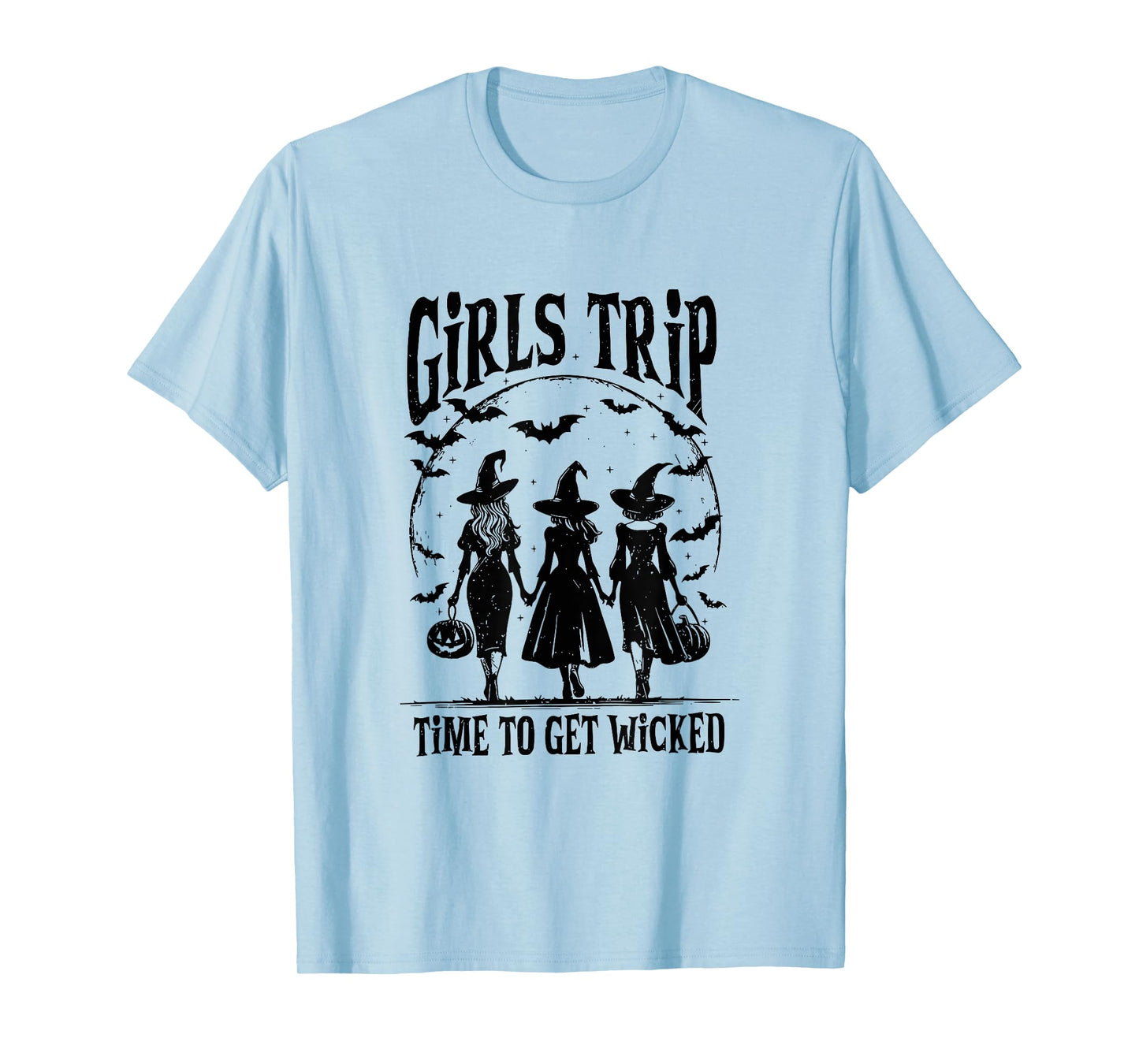 Girls Trip Time To Get Wicked Halloween Salem Witch Womens T-Shirt