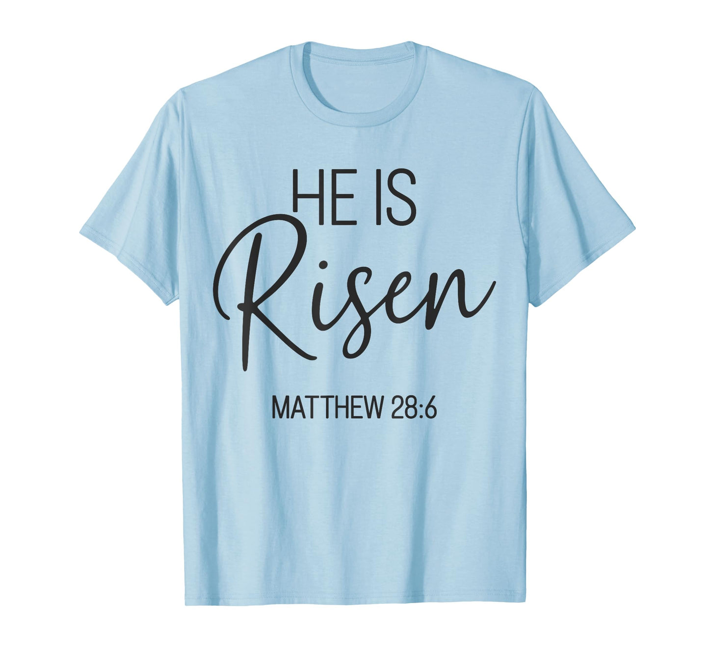 He is risen matthew bible jesus for christian easter T-Shirt