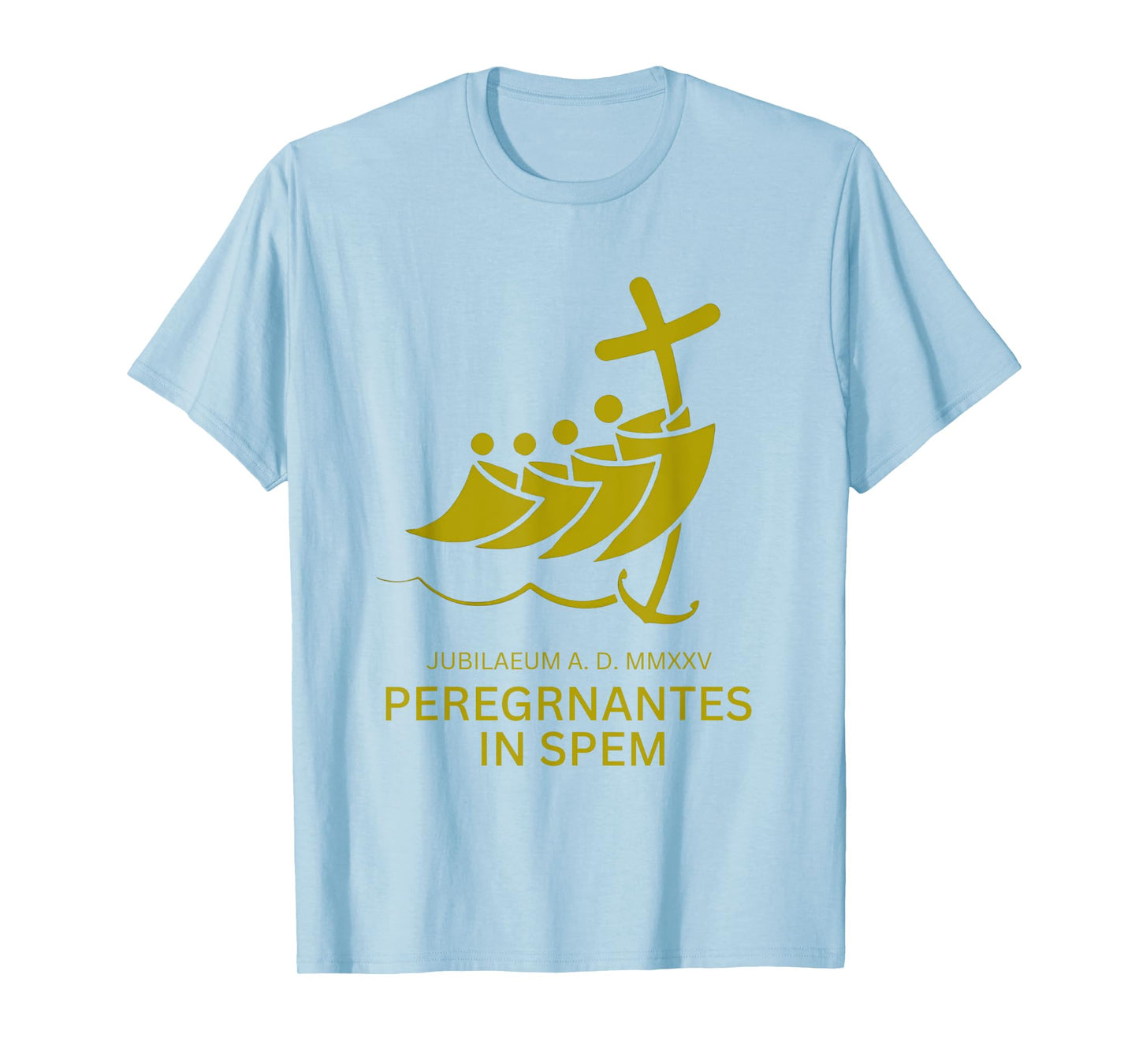 Jubilee 2025 Pilgrims of Hope for Faith Journey T-Shirt