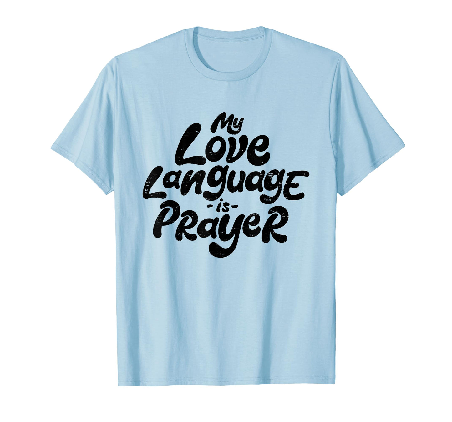 Retro My Love Language Is Prayer Jesus Christian Easter T-Shirt