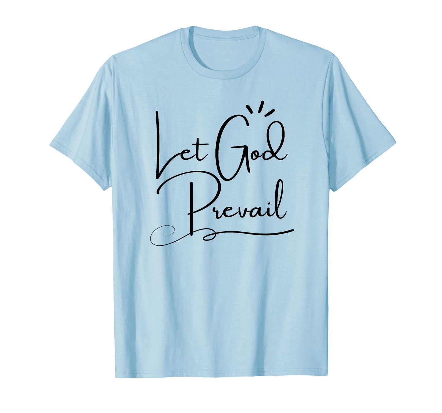 Christian Let God Prevail Graceful T-Shirt