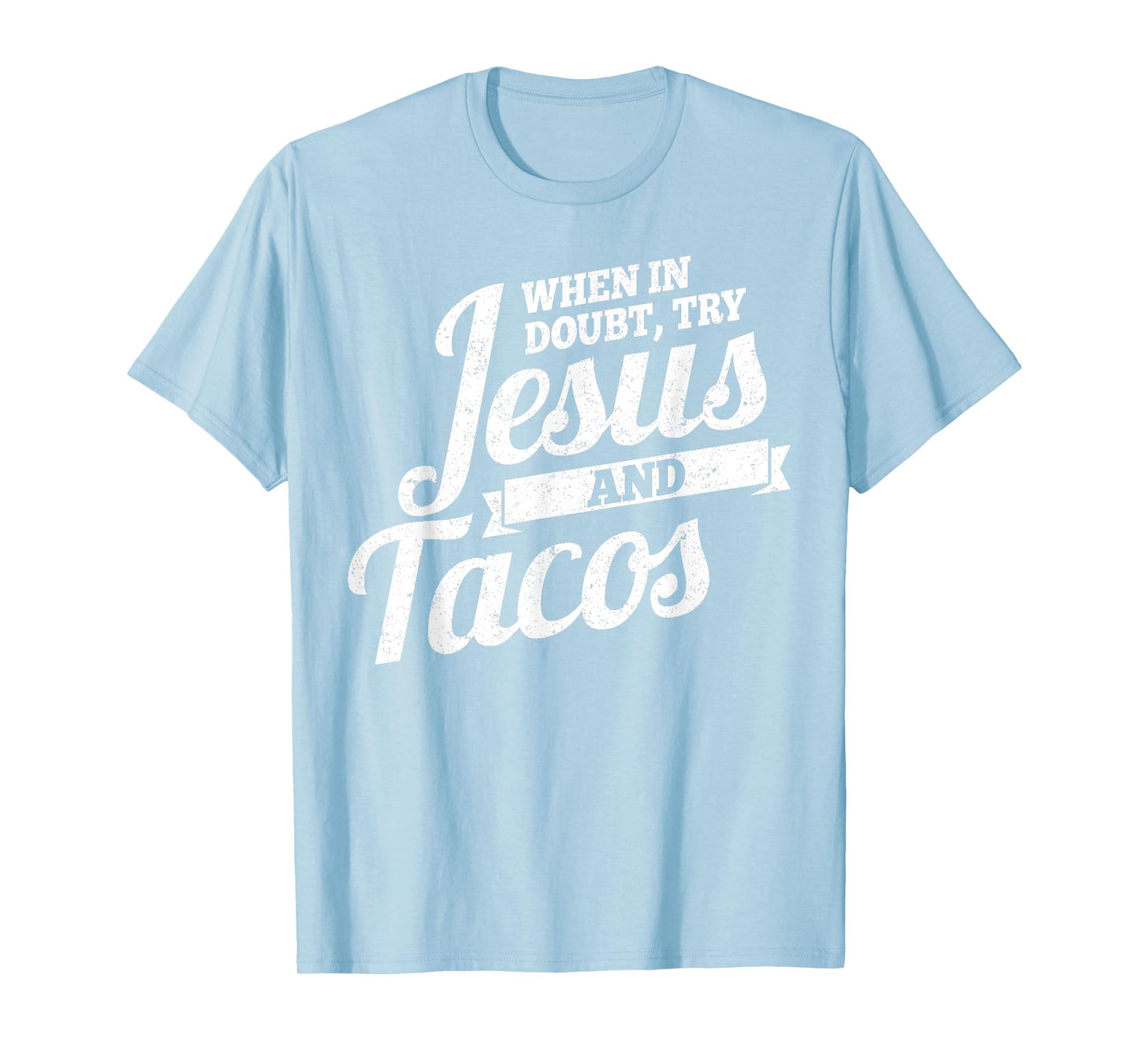 Jesus and Tacos Tshirt, Funny Cinco de Mayo Tshirt, Taco Tee T-Shirt