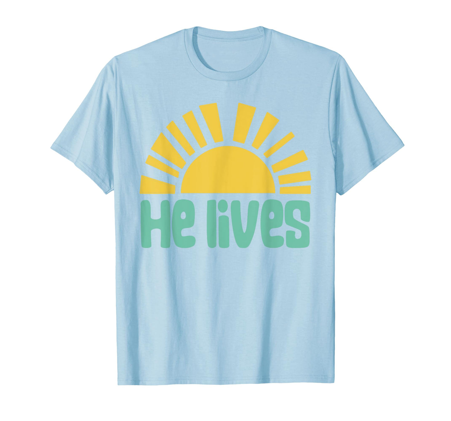 Easter He Lives Christian Family Matching Easter Toddler T-Shirt