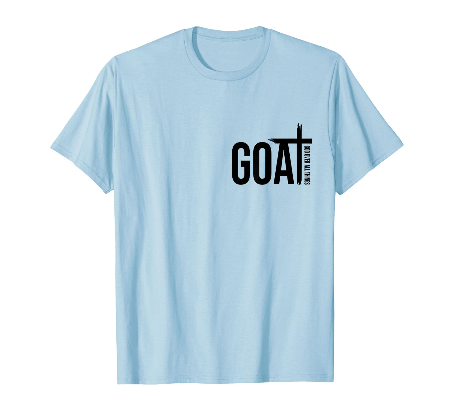 goat god over all things T-Shirt