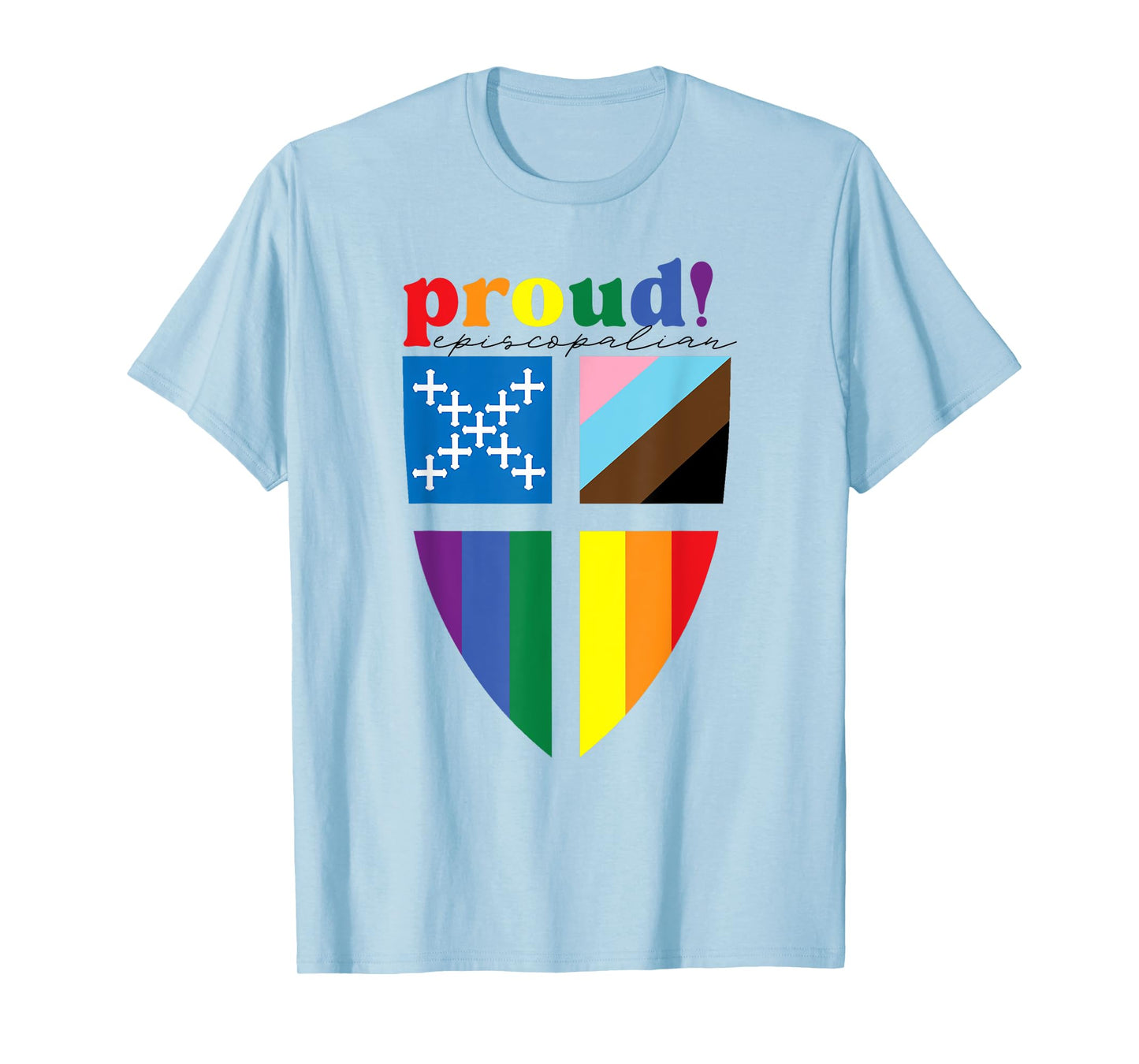 Proud Episcopalian Funny Rainbow Pride T-Shirt