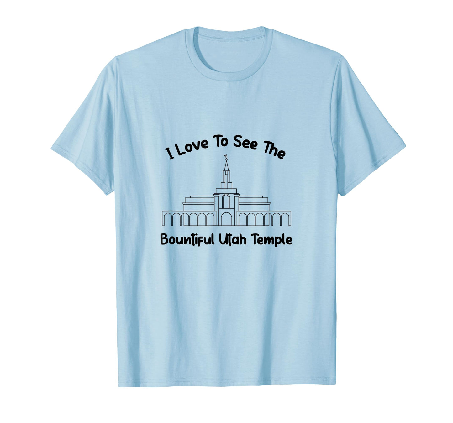 Bountiful Utah Temple, I love to see my temple, primary T-Shirt
