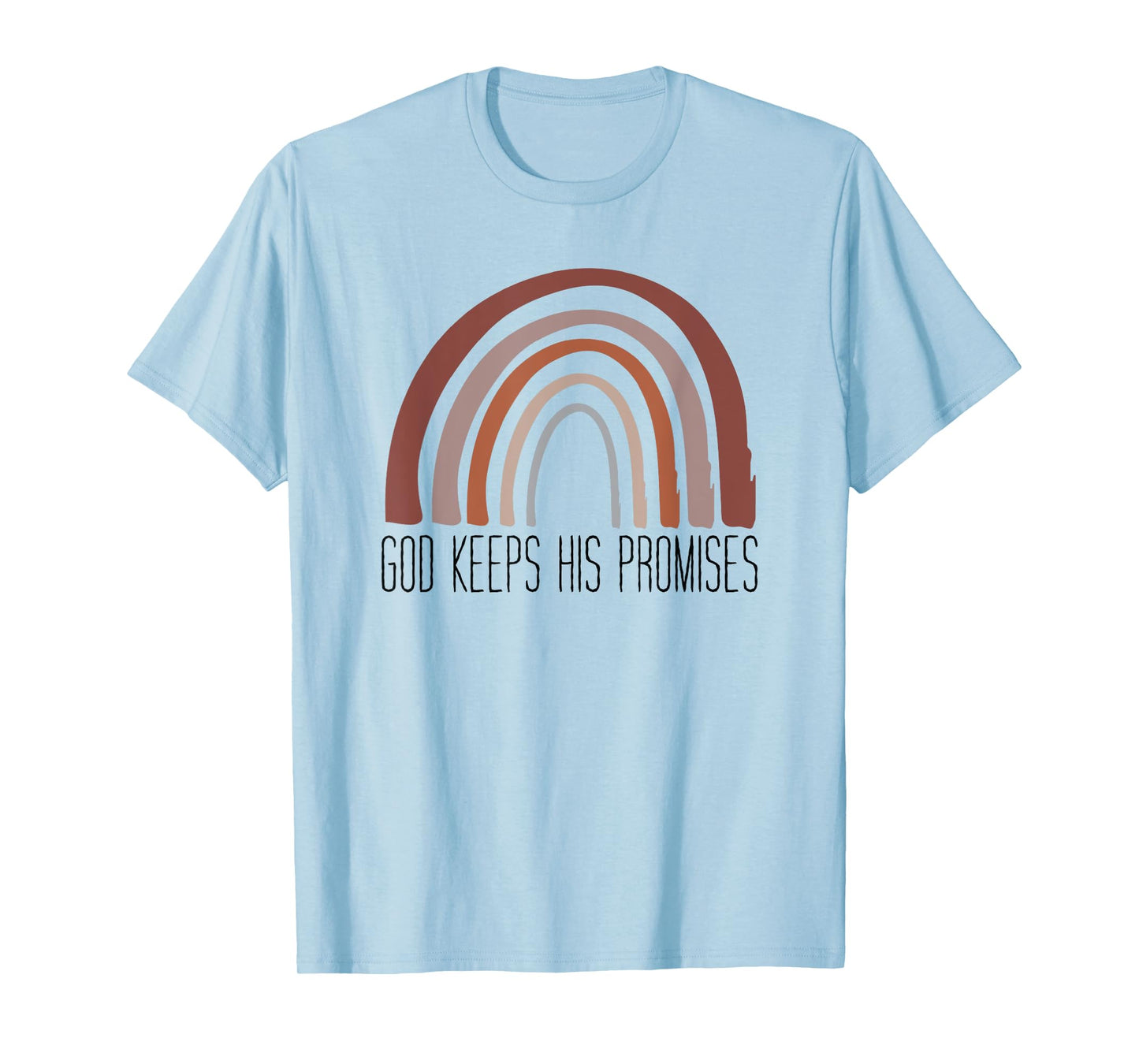 God Keeps His Promises Inspirational Christian Faith T-Shirt
