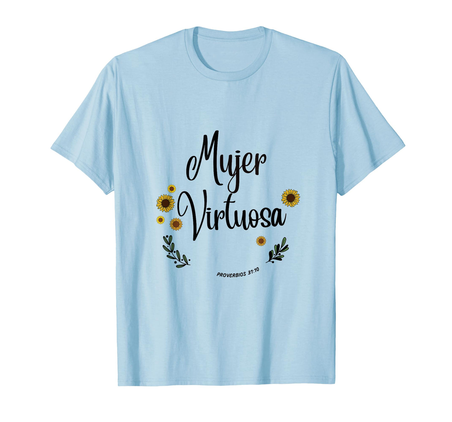 Mujer Virtuosa Proverb 31 Spanish Bible Women Verse T-Shirt