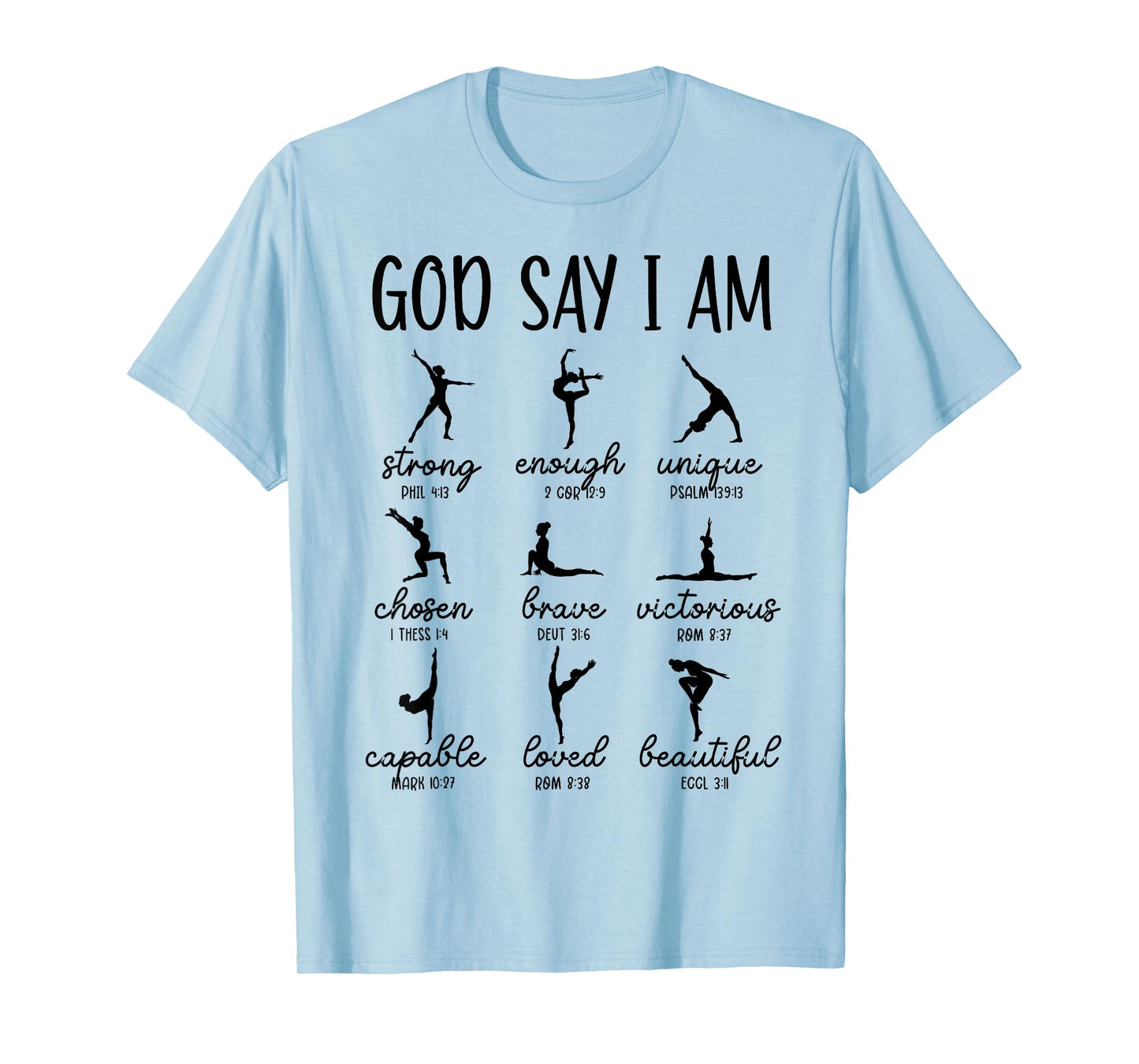God Says I Am Bible Verse Religious Ballet Dancer T-Shirt