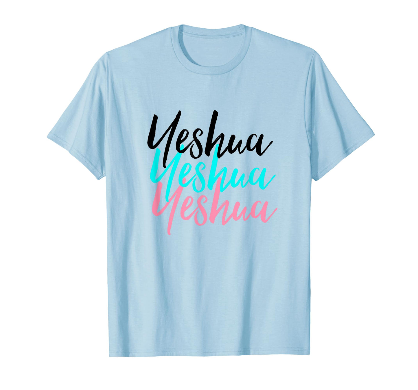 Hebrew Name of Jesus & Joshua Christian Worship Gift Yeshua T-Shirt