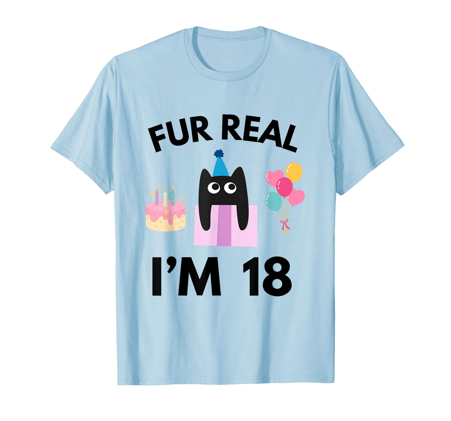 Fur Real Cat Birthday 18 Years Old Cat Lover 18th B-day T-Shirt