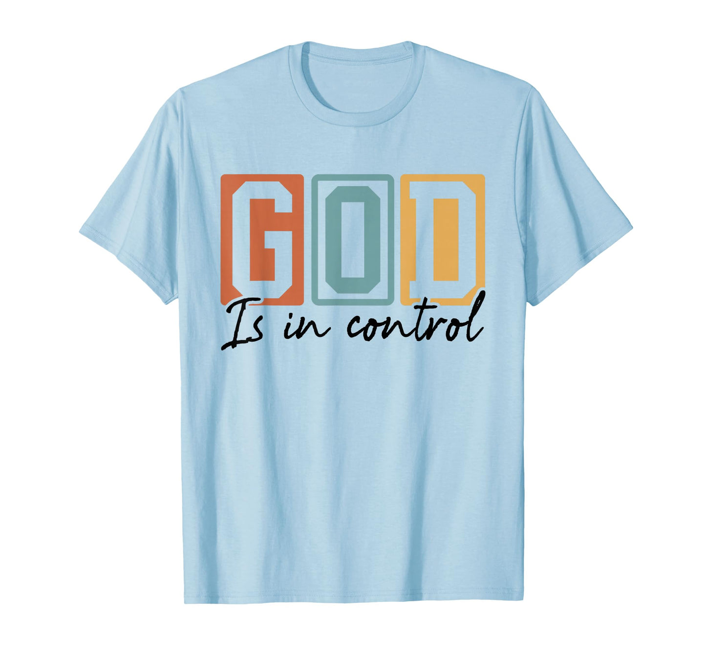 God is in Control Retro Groovy Christian Quote T-Shirt