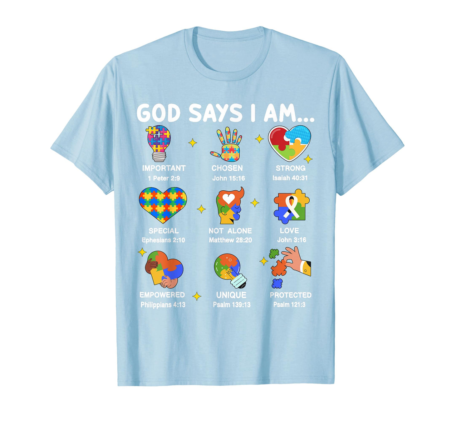 Toddler God Says I Am Autism Awareness Christian Jesus Mom T-Shirt