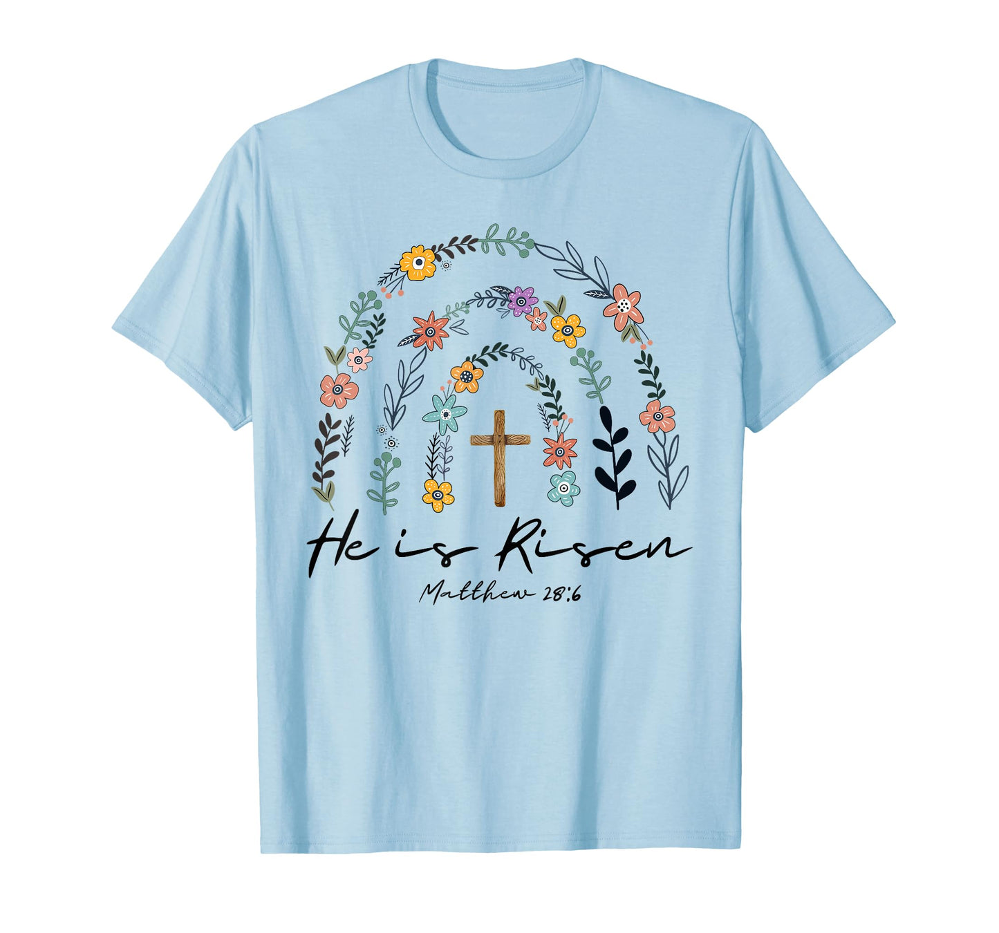 He Is Risen Spring Floral Rainbow Easter Christian Women Kid T-Shirt