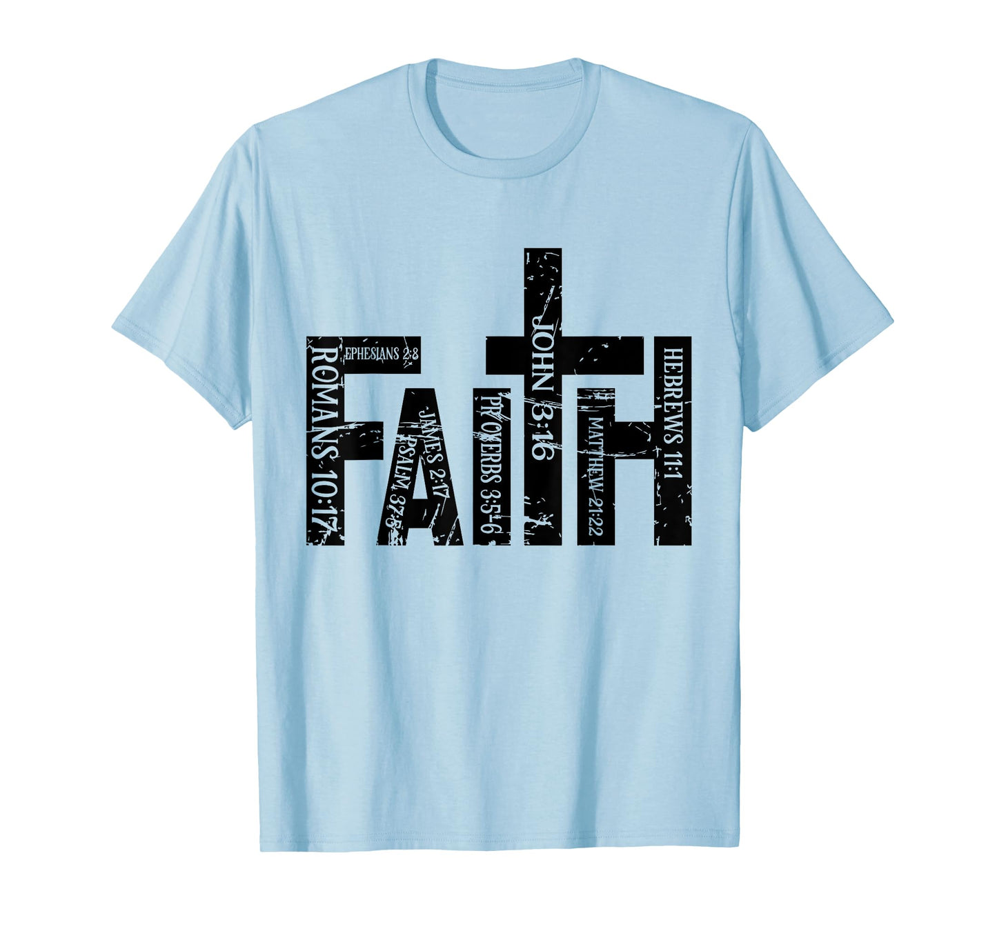 Christian Merch / Faith Bible Verses Cross Psalm Proverbs T-Shirt
