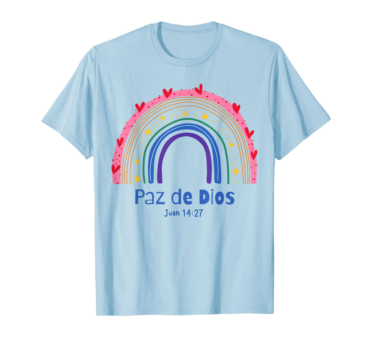 Paz de Dios, GOD's PEACE, Juan 14:27, rainbow T-Shirt