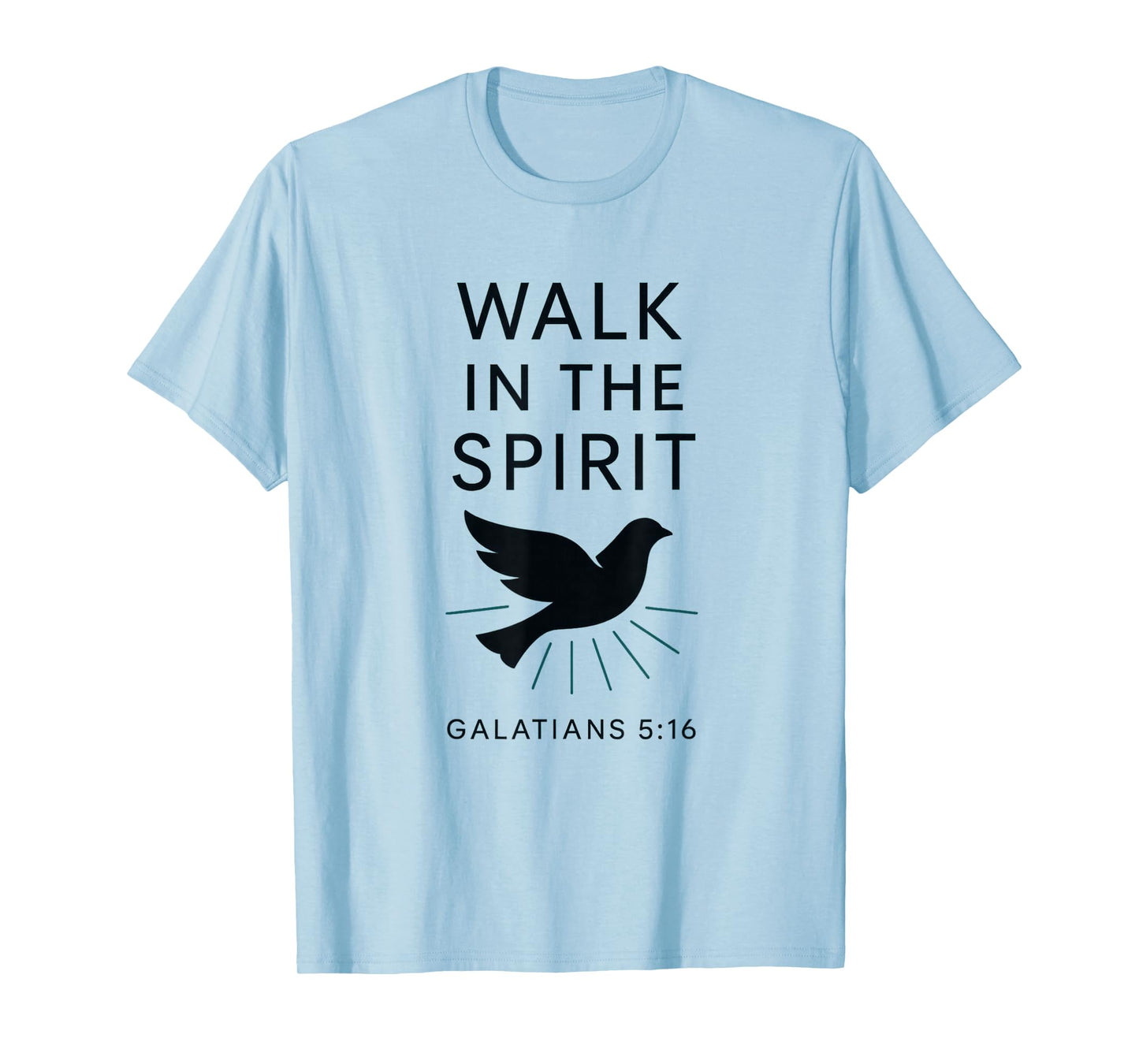 Walk in The Spirit | Galatians 5:16 Holy Dove Pentecostal T-Shirt