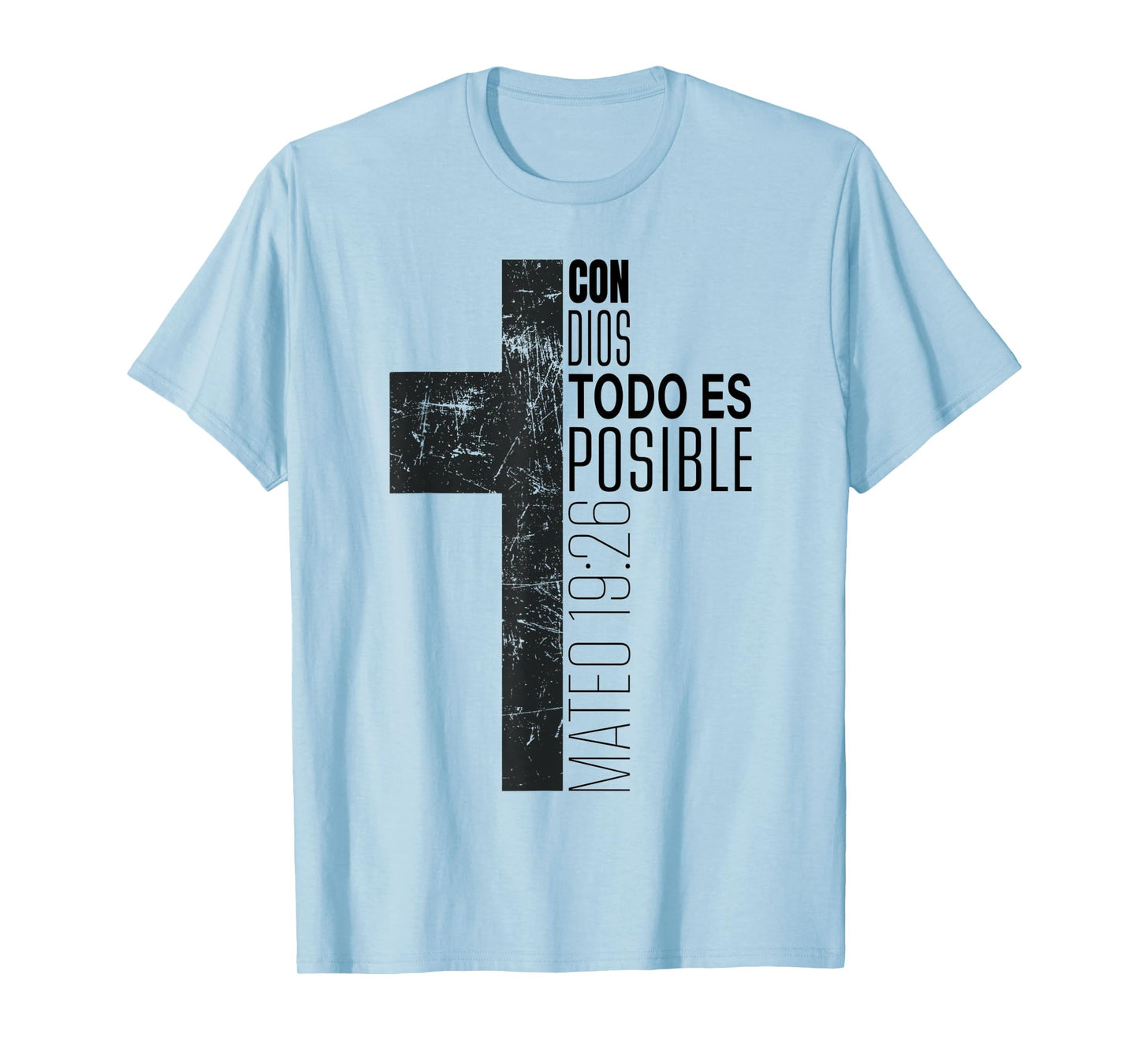 Con Dios Todo Es Posible Christian Spanish Bible Verse Gifts T-Shirt