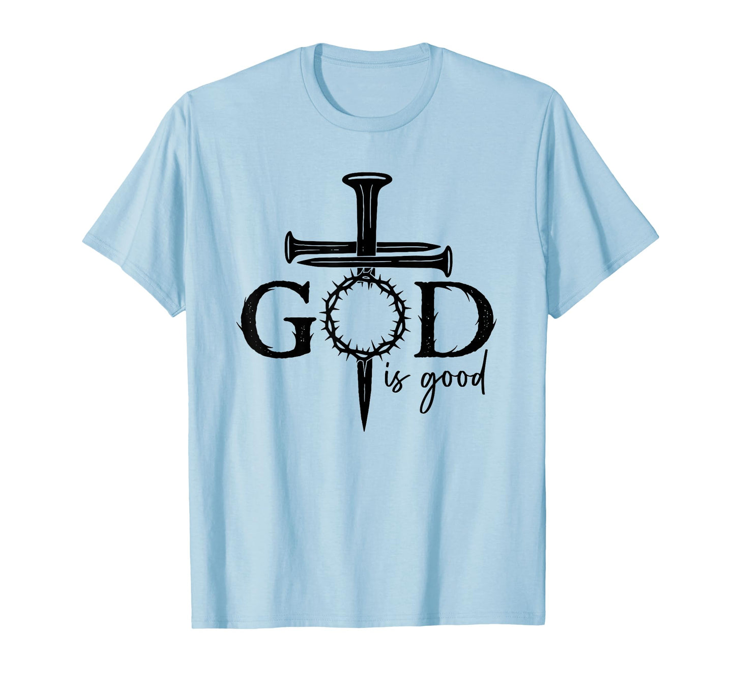 Jesus God is Good Christian Cross God Faith Bible Religious T-Shirt