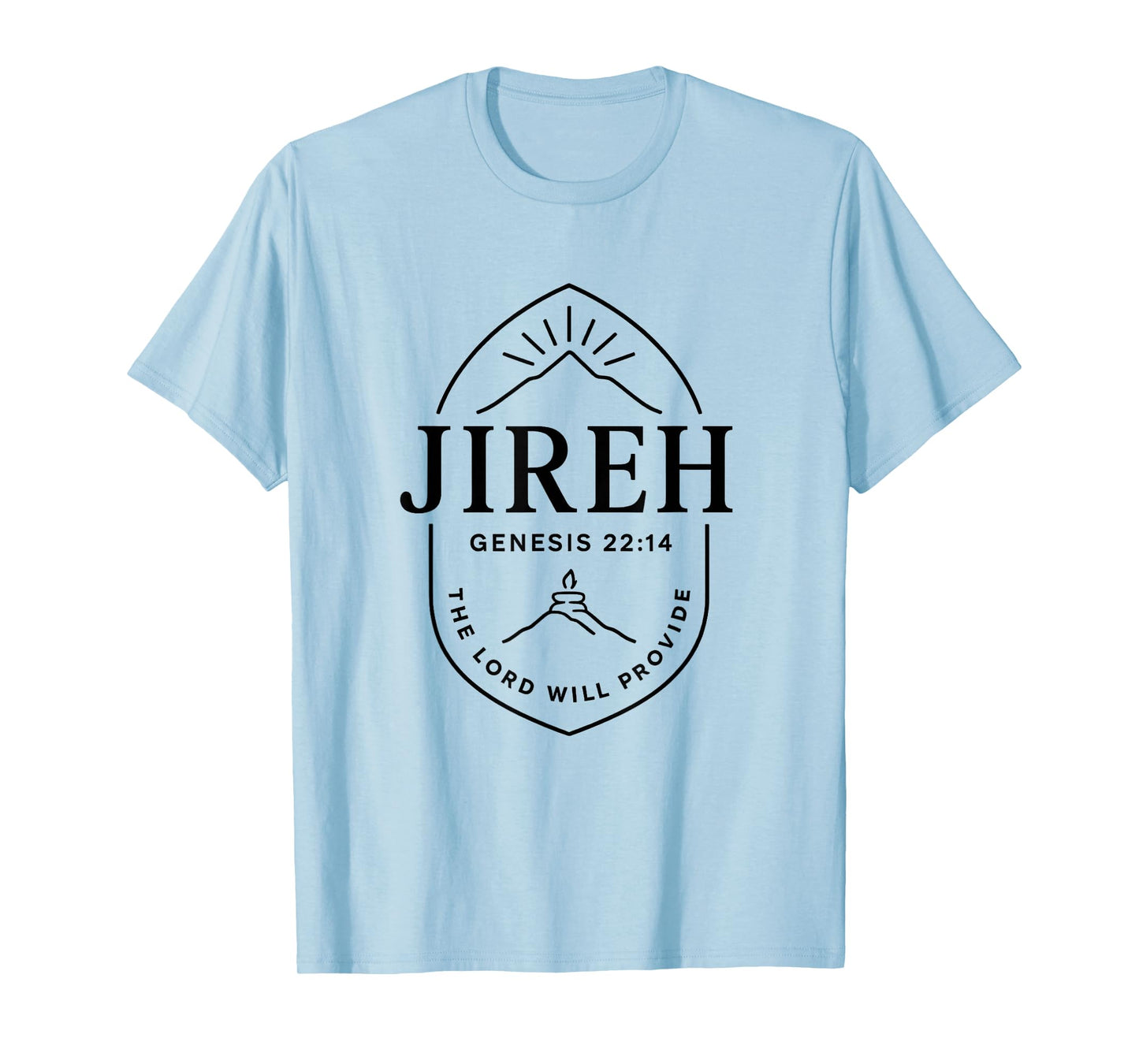 JIREH - The Lord Will Provide Genesis 22:14 Christian T-Shirt