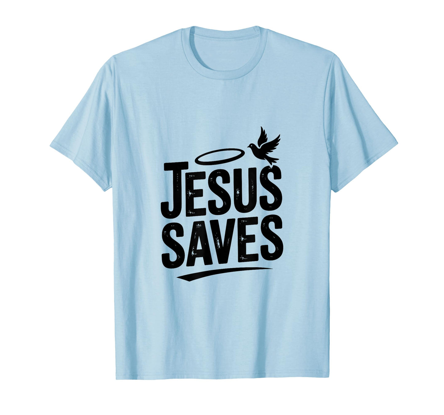 Jesus Saves Believer Faith Hope Christian T-Shirt