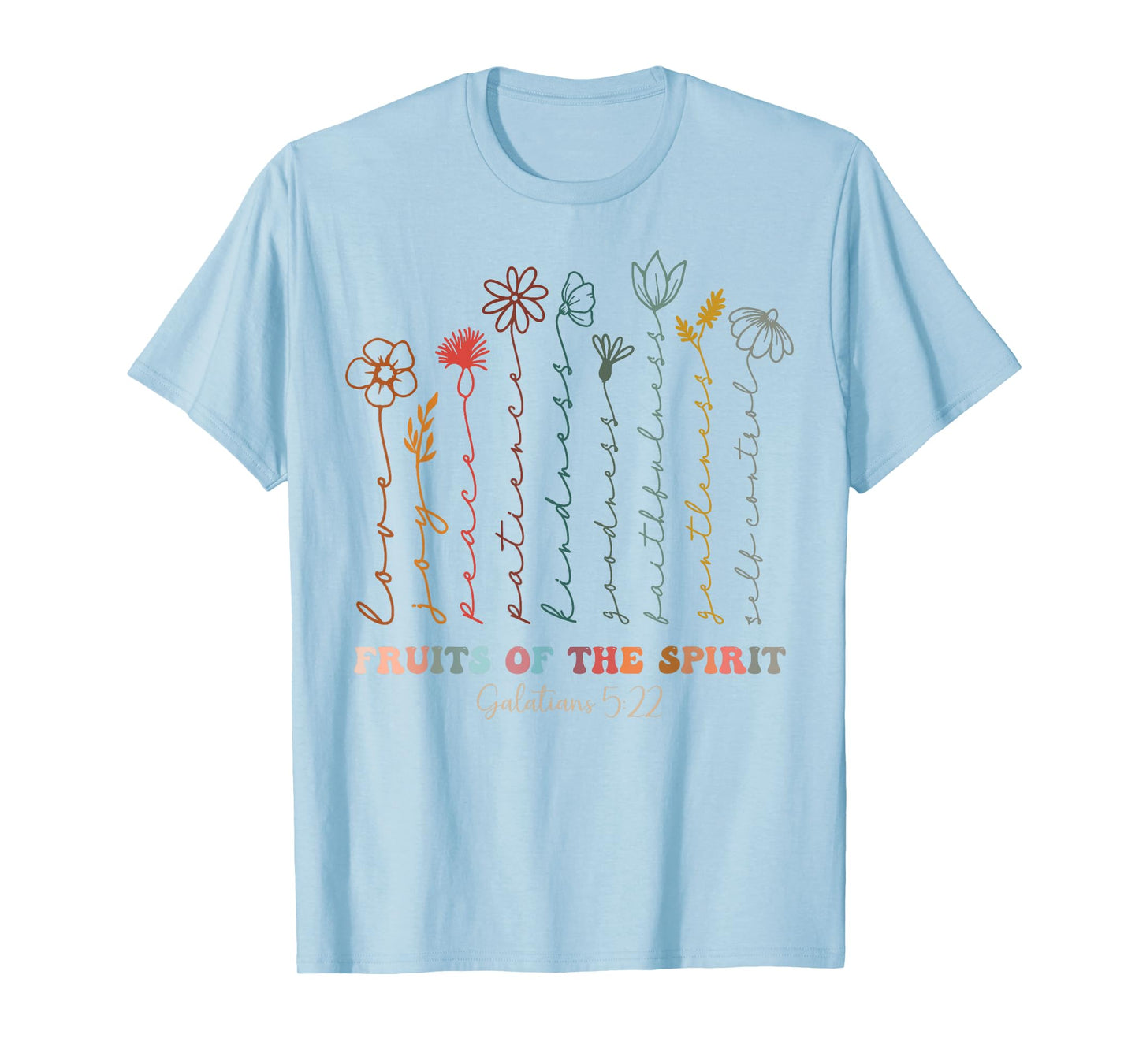 Christian Bible Verse The Fruits Of The Spirit Galatians T-Shirt
