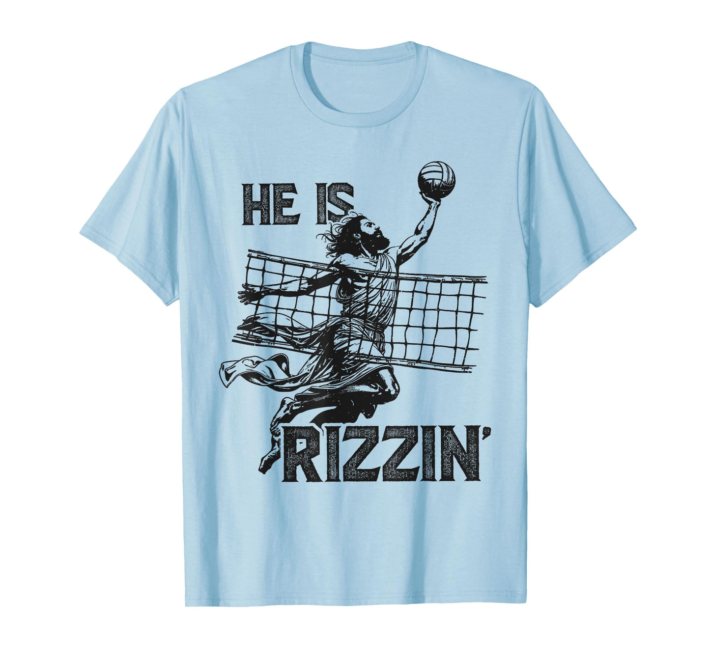He Is Rizzin Funny Jesus Playing Volleyball Player Easter T-Shirt