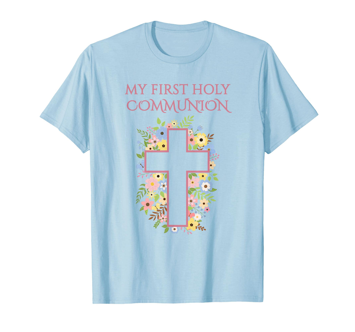 Girls Eucharist My First Holy Communion T-Shirt