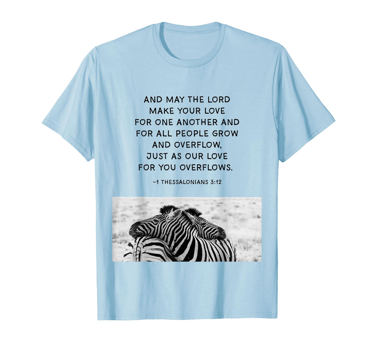 Marriage Prayer: May The Lord Make Your Love Faith Quotes T-Shirt