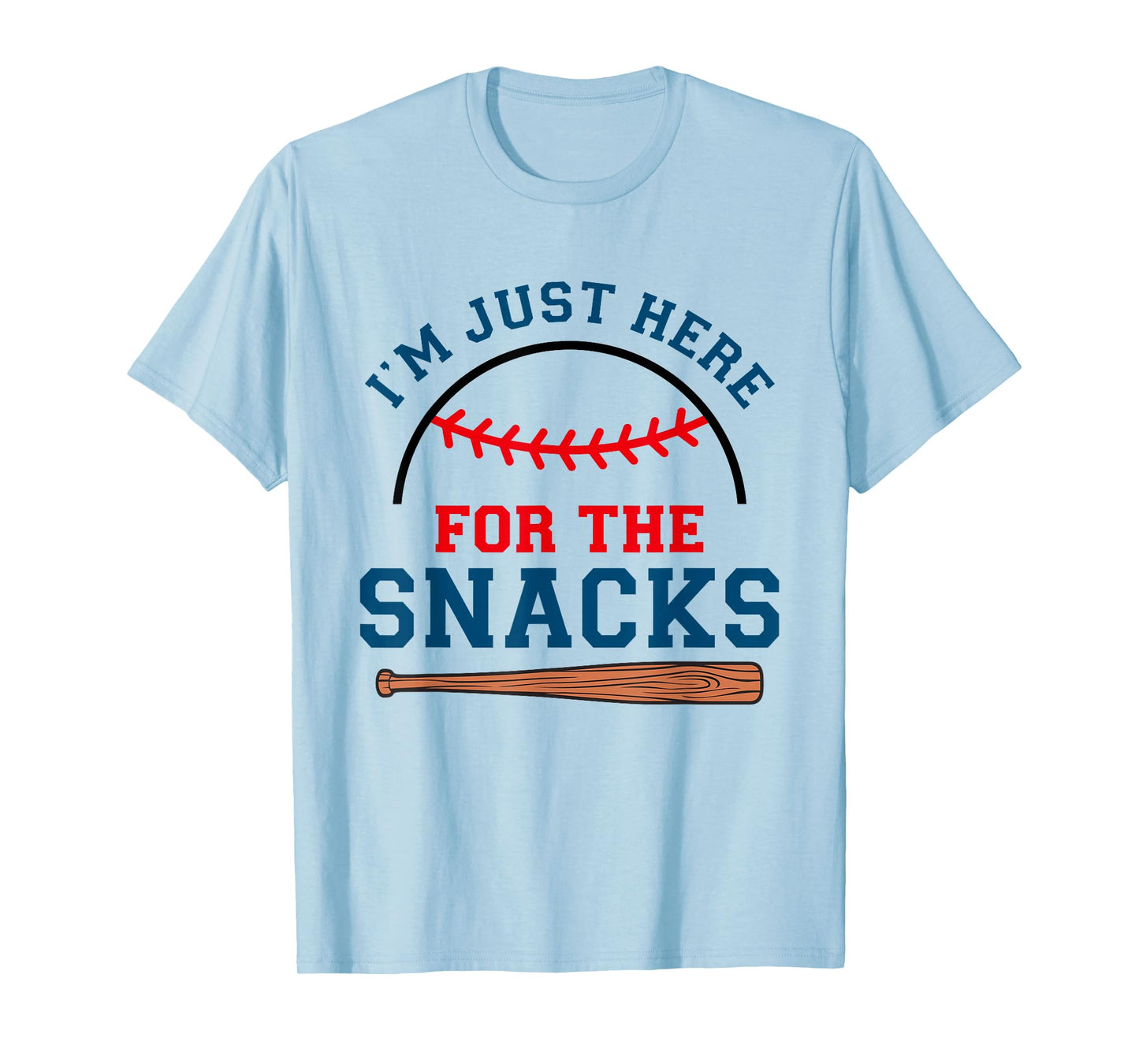I'm Just Here For The Snacks Funny Baseball Season Softball T-Shirt