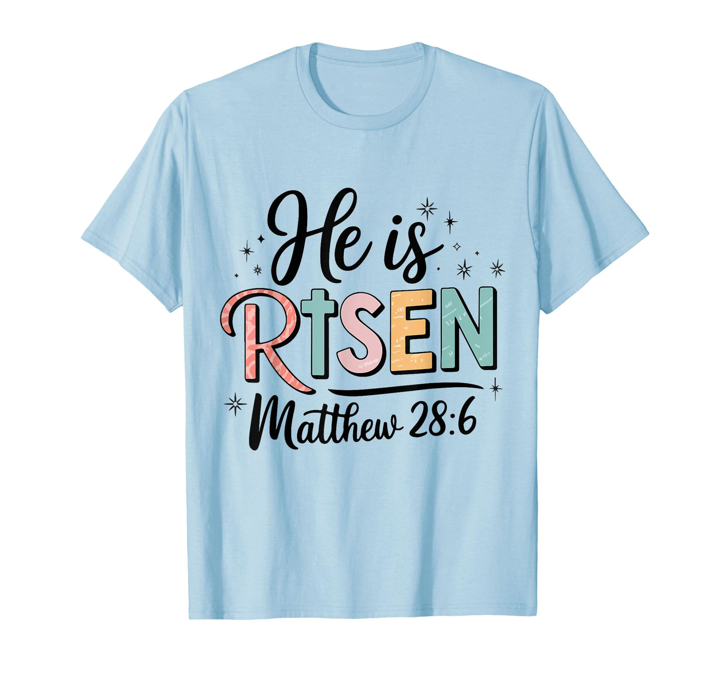 He is Risen Christian Teen Girl God is Good Daughter Toddler T-Shirt