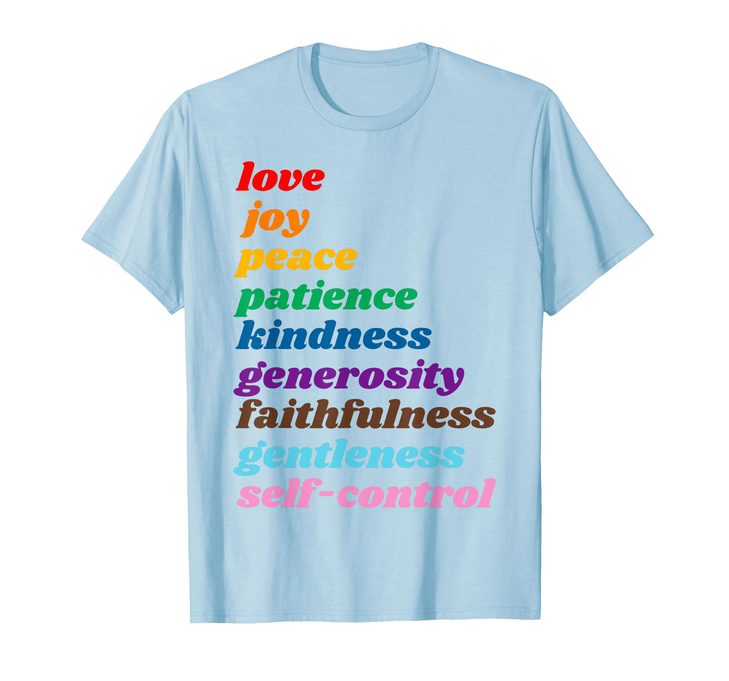 Funny Colorful Fruit Of The Spirit Love Joy Peace Patience T-Shirt