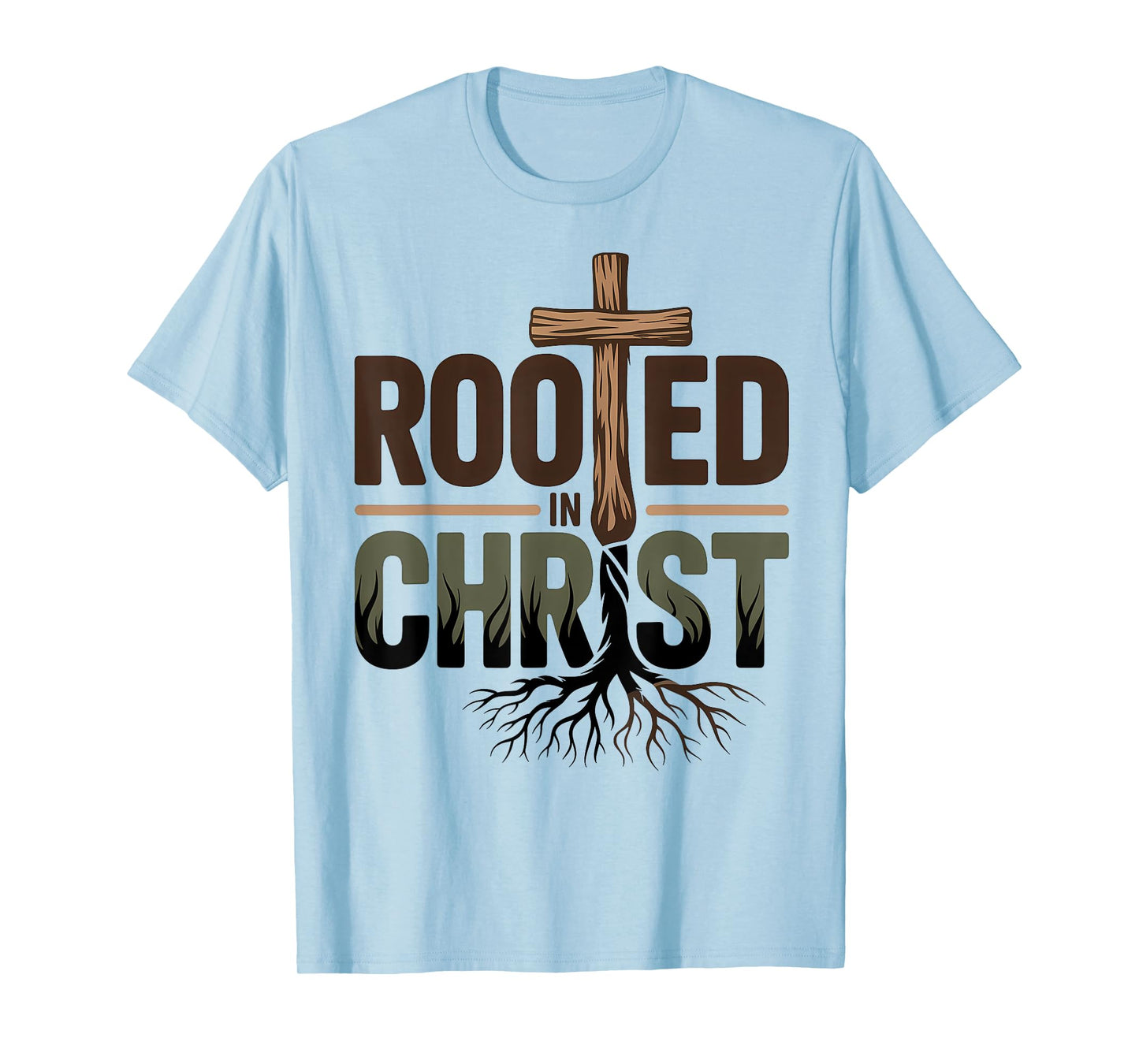 Rooted in Christ Jesus Christian Faith Cross T-Shirt