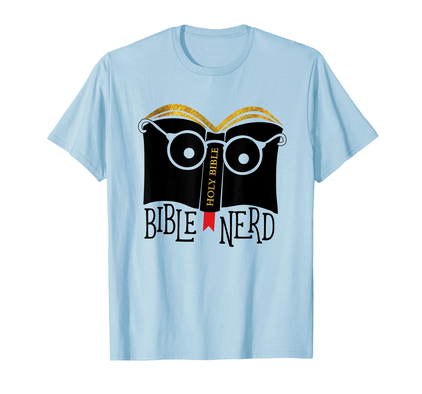 Funny Bible Nerd Shirt for Theology student or teacher T-Shirt