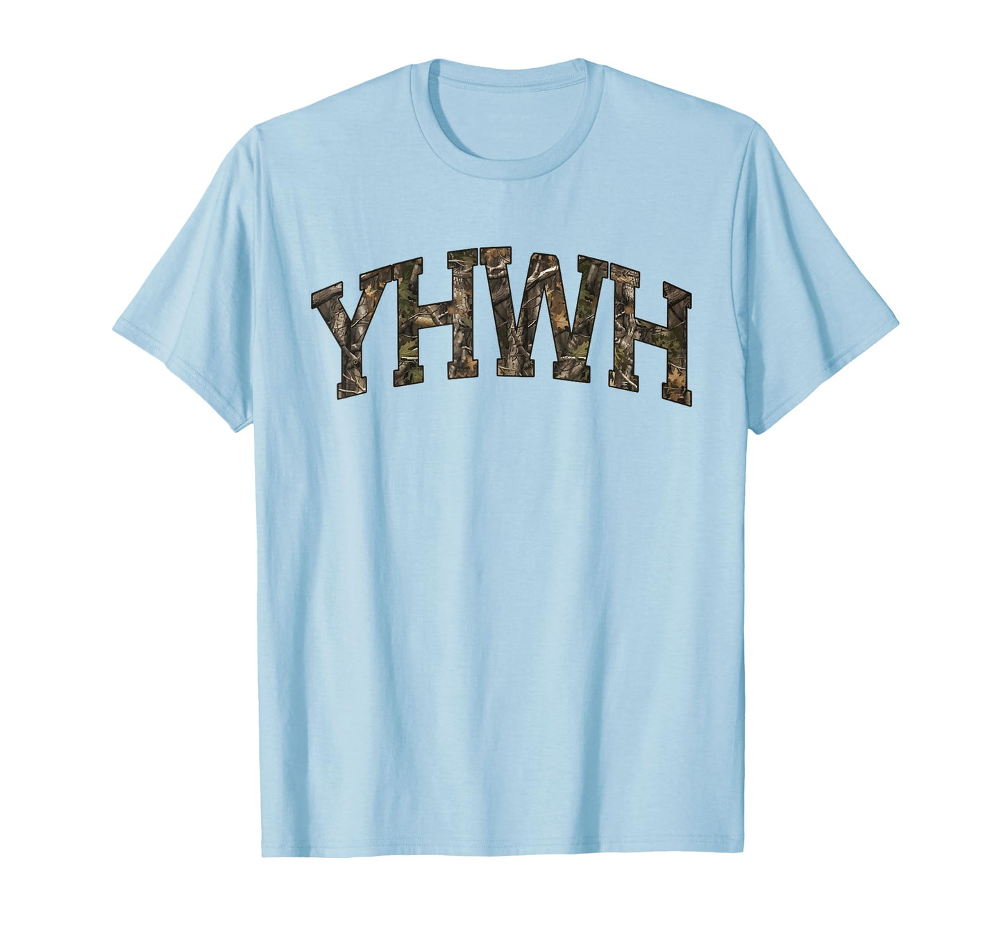 Camo YHWH Funny Bible Verse Christian Faith Jesus Women Men T-Shirt