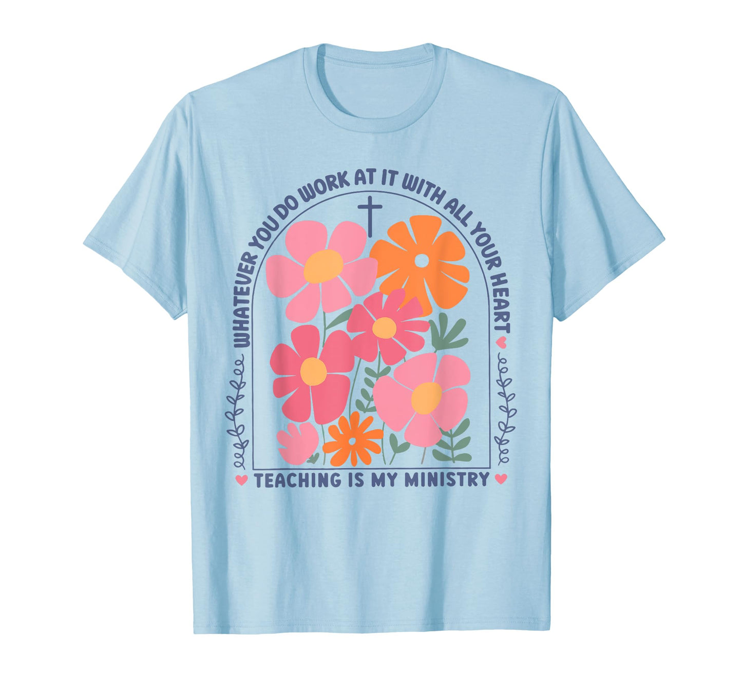 Teaching is My Ministry God Christian Teacher Back to School T-Shirt