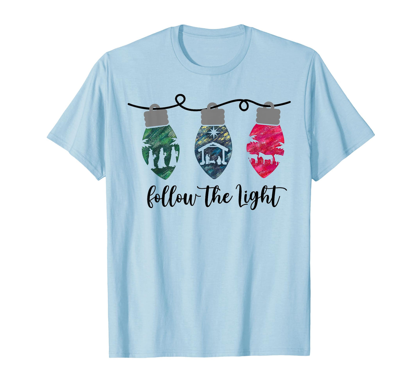 Follow the Light Christ Xmas Light T-Shirt