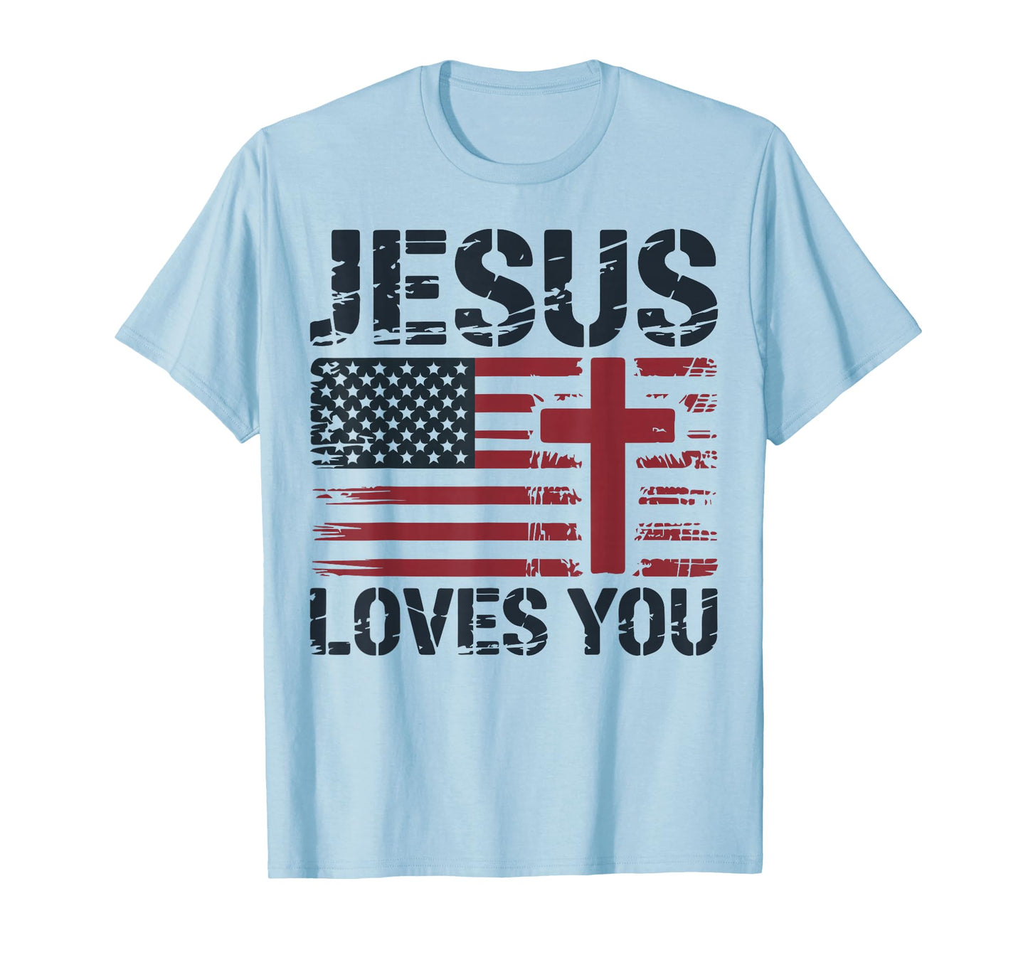 Mens Jesus Loves You American Flag Christian Patriotic Cross T-Shirt