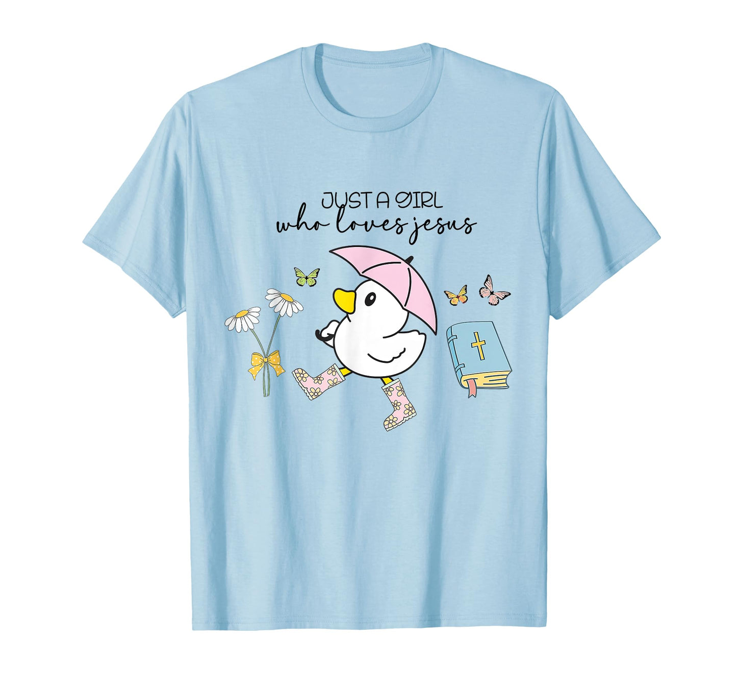 Just a Girl Who Loves Jesus Christian Religious Easter Day T-Shirt