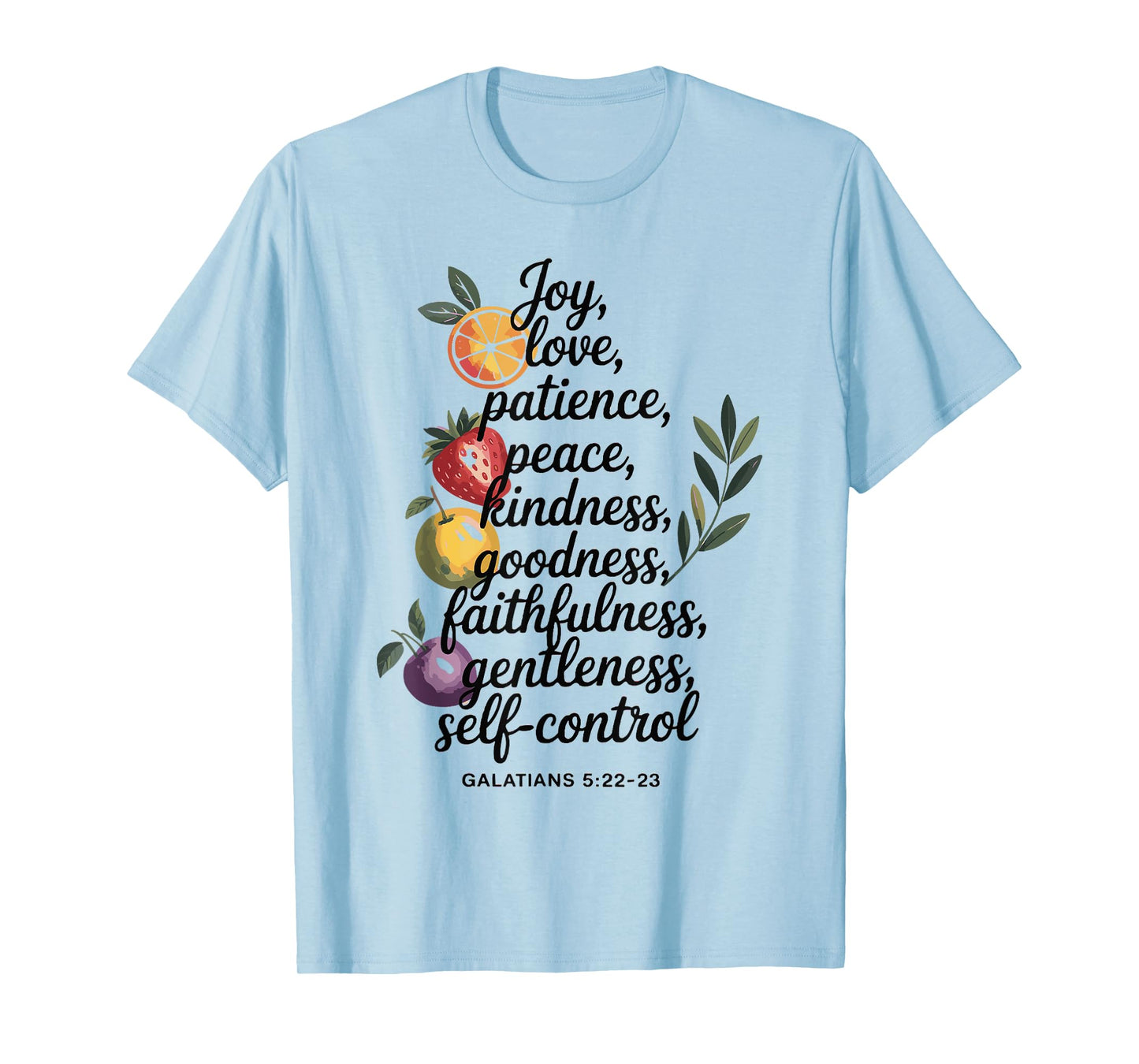 Awesome Galatians Fruit Of The Spirit Religious Verses T-Shirt