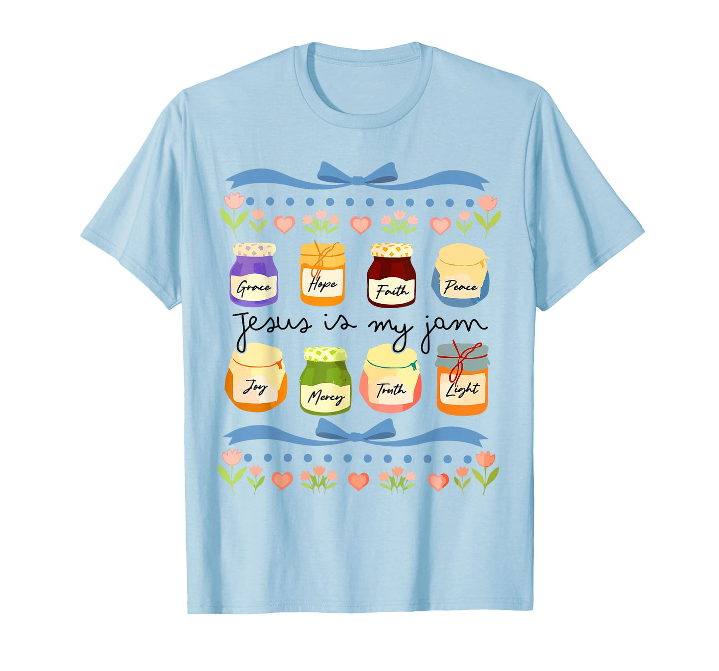 Jesus is My Jam and Im Here to Spread Christian Bible Verse T-Shirt