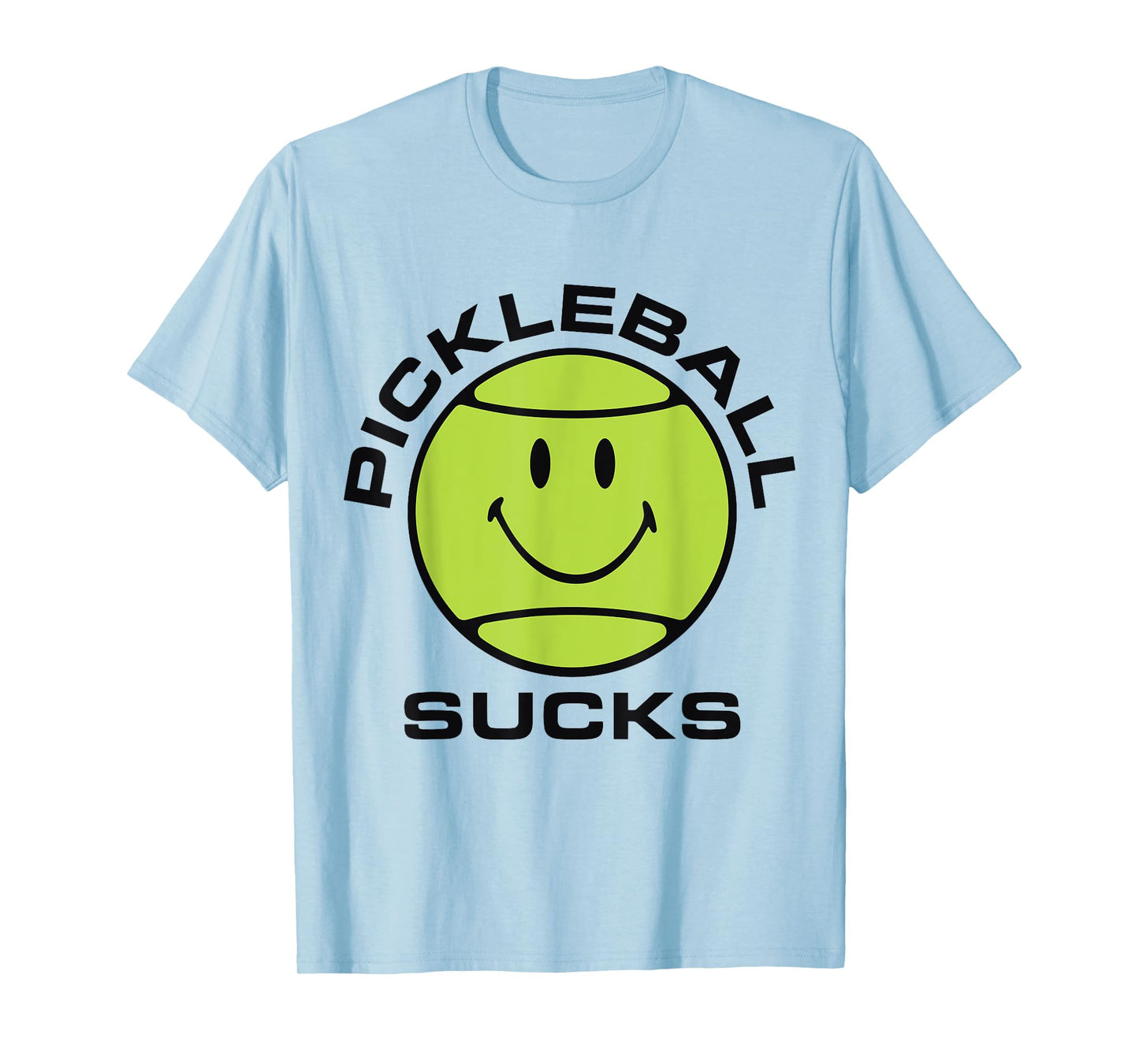 Pickleball Sucks T-Shirt