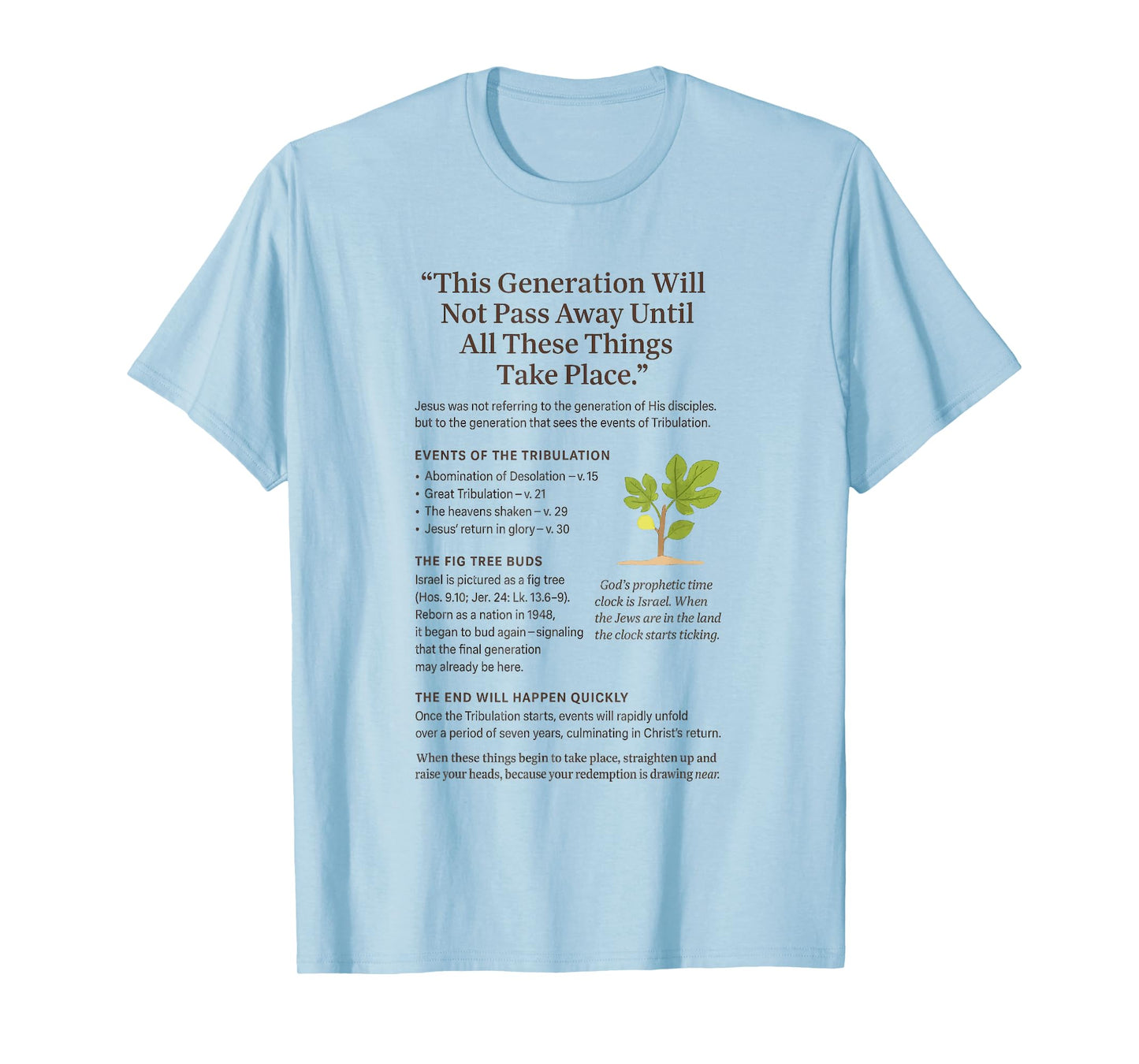 Fig Tree Israel Generation Shall Not Pass Away T-Shirt